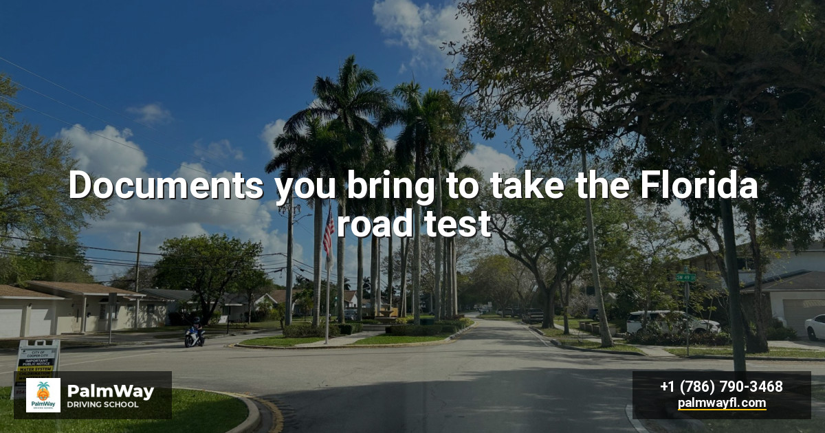 Documentos que llevas para presentar el examen de manejo de Florida