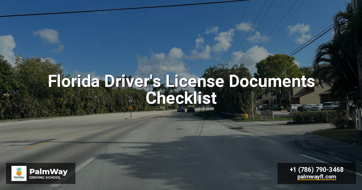 Florida Driver's License Documents Checklist