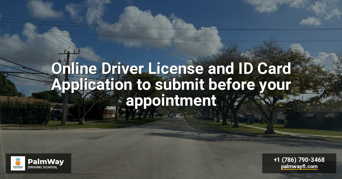 Solicitud en línea de licencia de conducir y tarjeta de identificación para enviar antes de tu cita