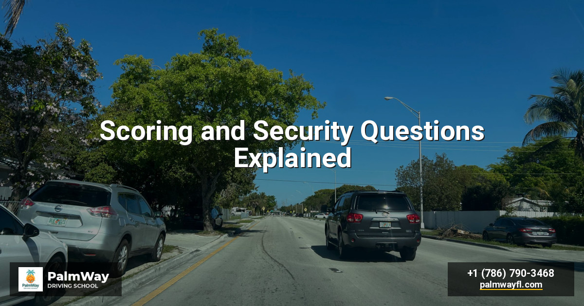 Scoring and Security Questions Explained