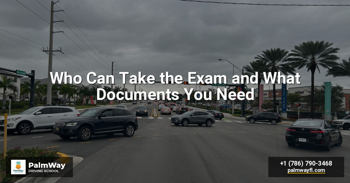 Who Can Take the Exam and What Documents You Need