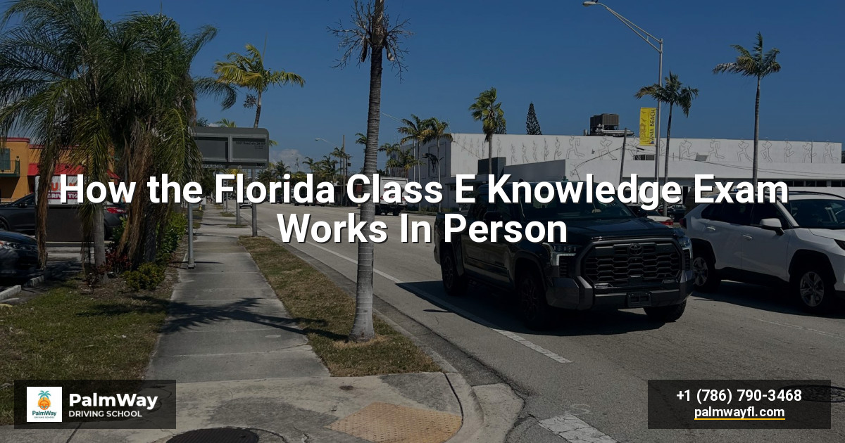 How the Florida Class E Knowledge Exam Works In Person